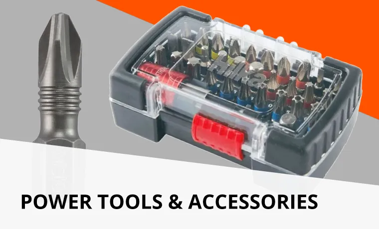 Power Tools & Accessories