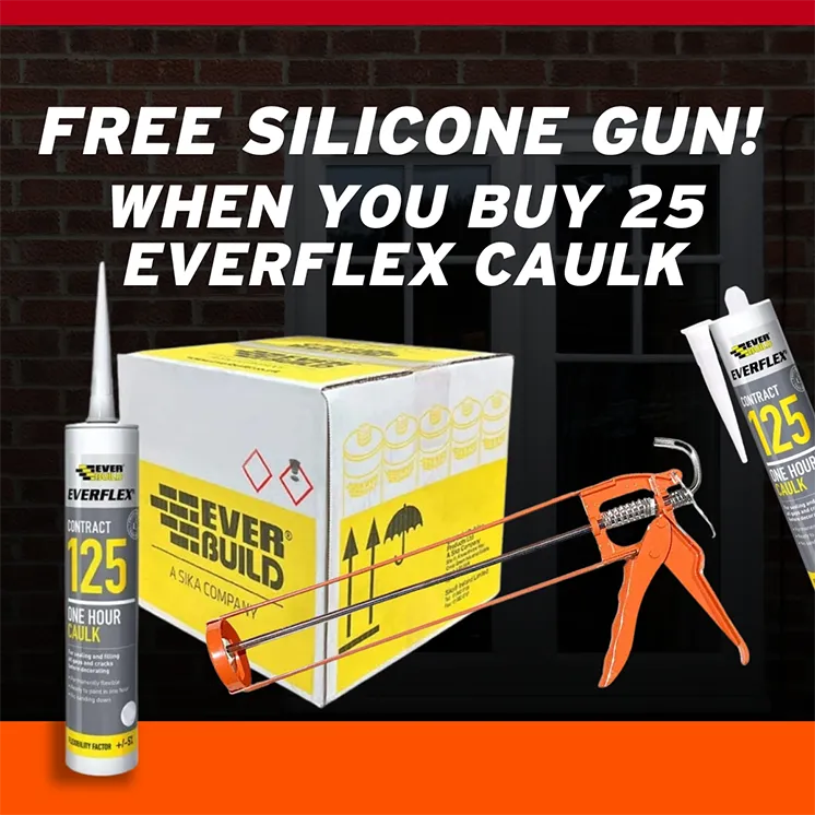 Free Silicone Gun when you but 25 Everflex Caulk